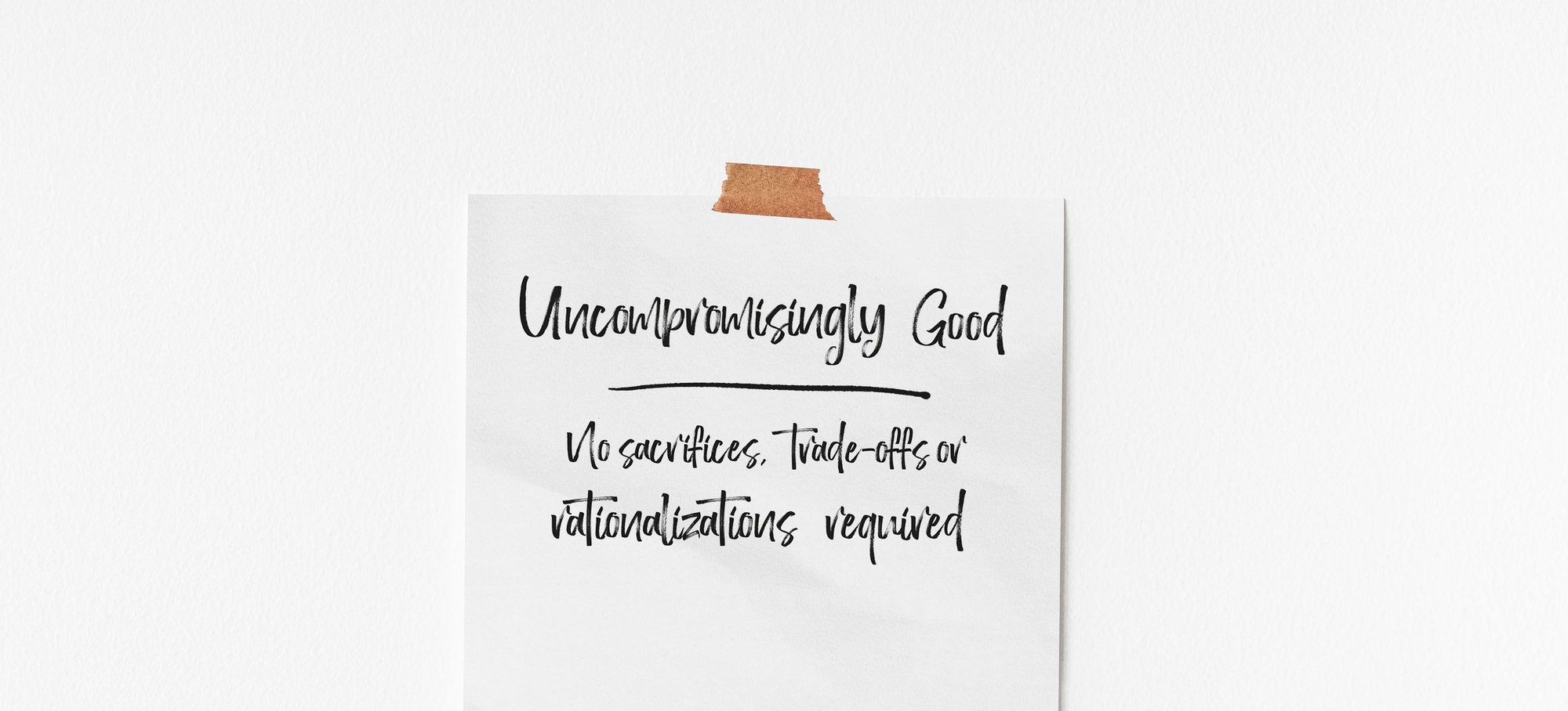 UncompromisinglyGood